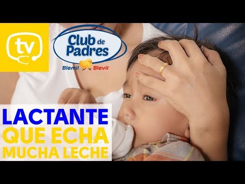 El lactante que echa mucha leche