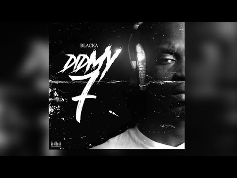 K Blacka - Did My 7