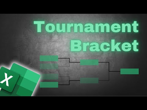 How to Make a Tournament Bracket in Excel