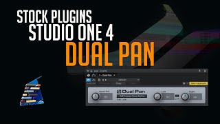 Stock Plugins Studio One "DUAL PAN"