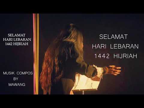 MAWANG - SELAMAT HARI LEBARAN 1442 HIJRIAH