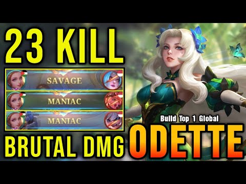 23 Kills + SAVAGE!! Odette Brutal Damage Build - Build Top 1 Global Odette ~ MLBB