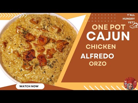 HOW TO MAKE A ONE POT CAJUN CHICKEN ALFREDO ORZO