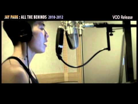 JAY PARK : All the Behinds 2010-2012 (Teaser)