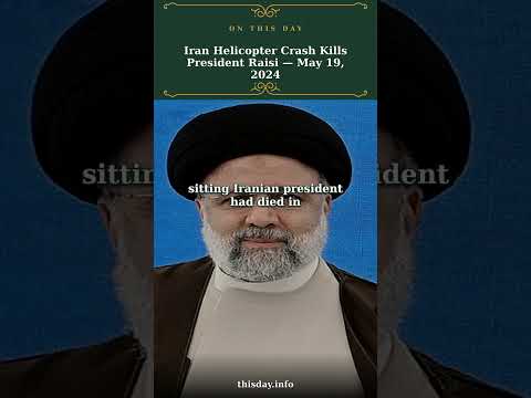 Iran Helicopter Crash Kills President Raisi — May 19...
