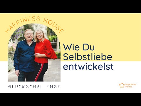 How to develop your self-love (Happiness Challenge Day 16)