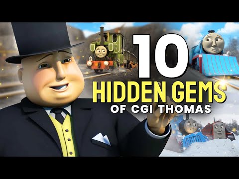 10 Hidden Gems of CGI Thomas