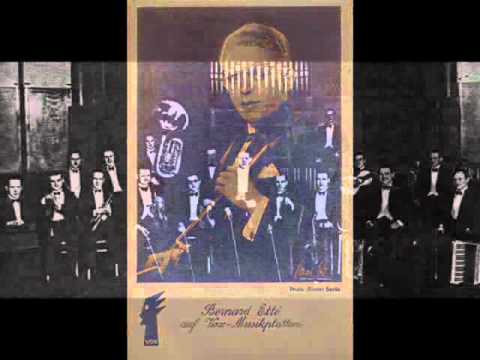 Bernard Etté's Orchestra - Yes, we have no Bananas (Shimmy-Foxtrot)