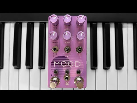 My Favorite Pedal Just Got Even Better (MOOD MKII)