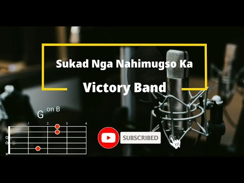 Sukad nga nahimugso ka - Victory Band | Lyrics and Chords