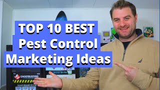 Top 10 Best Pest Control Marketing Ideas To Get Clients Fast