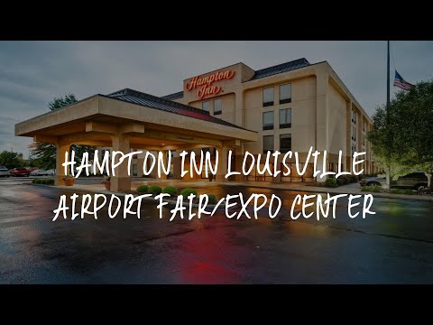Hampton Inn Louisville Airport Fair/Expo Center Review - Louisville , United States of America