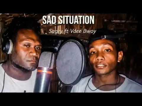Sad Situation (Official Music 2020) Sagzy ft Vdee bwoy
