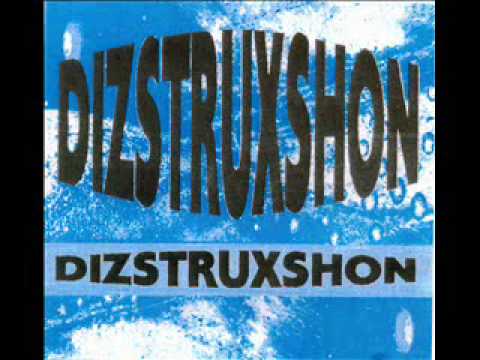 Dizstruxshon 30th July 1993 1st Birthday Mental Power PA