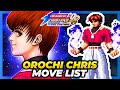 OROCHI CHRIS MOVE LIST The King Of Fighters 98 Ultimate Match Final Edition KOF98UMFE
