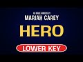 Mariah Carey - Hero | Karaoke Lower Key