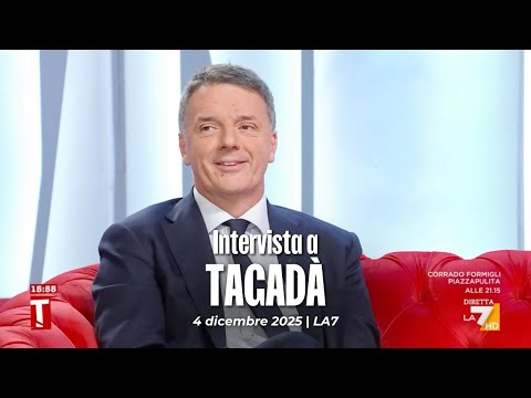 Matteo Renzi ospite a Tagadà | 4/12/2025