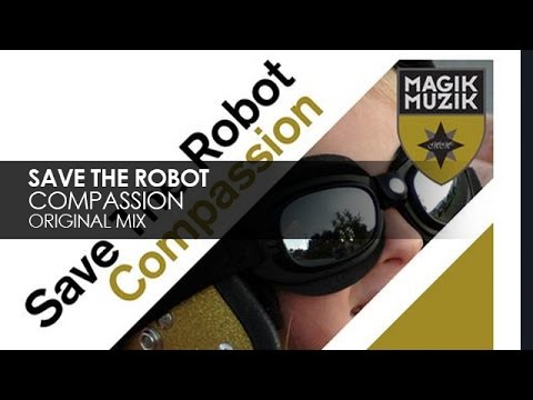 Save The Robot - Compassion
