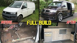 Complete Camper Van Build Start to finish Conversion