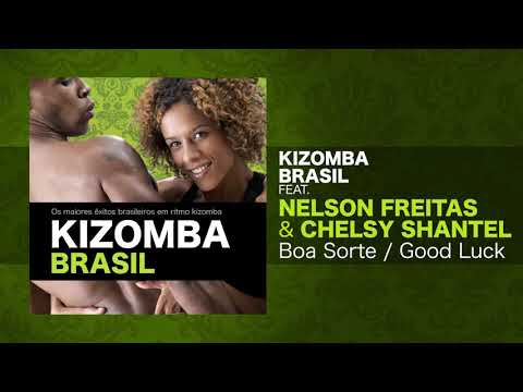 Kizomba Brasil feat. Nelson Freitas - Boa Sorte