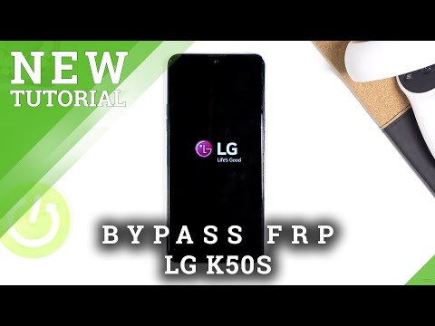 How to Skip Google Verification in LG K50S – Unlock FRP