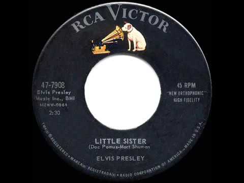 1961 HITS ARCHIVE  Little Sister   Elvis Presley