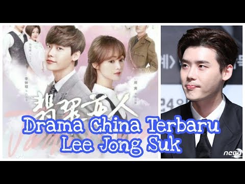 Serial drama china lee jong suk zheng shuang quot jade lovers quot desember 2018 terbaru