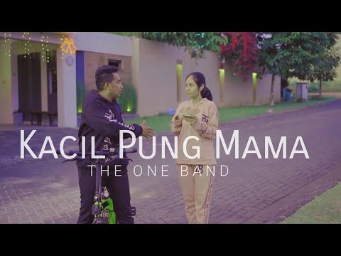 THE ONE - KACIL PUNG MAMA (Official Music Video)