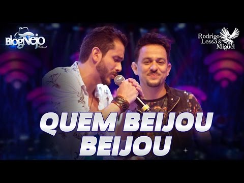 Rodrigo Lessa & Miguel - QUEM BEIJOU, BEIJOU - DVD 