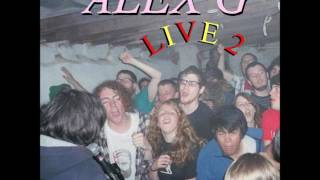 Alex G - LIVE 2 (Full Album)
