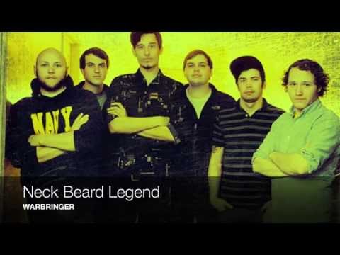 WARBRINGER - Neck Beard Legend [NEW SONG]