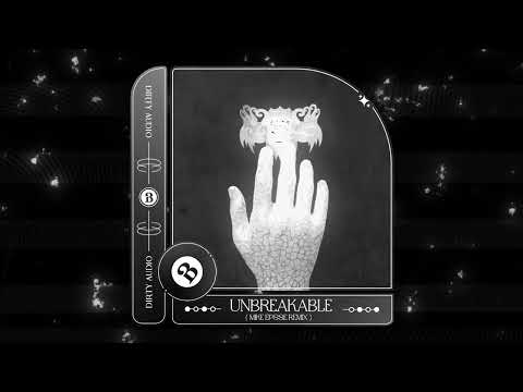 Video thumbnail for Unbreakable (Mike Epsse Remix)
