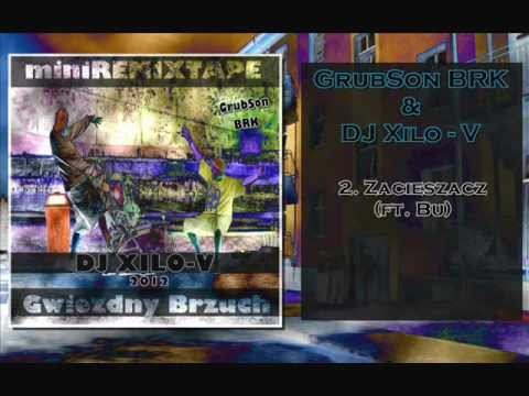 GrubSon BRK & DJ Xilo-V - Zacieszacz (ft. Bu) [Gwiezdny Brzuch]