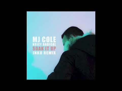 MJ Cole x Kojey Radical - Soak It Up (Inko Remix)