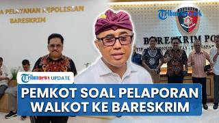 Pemkot Buka Suara soal Pelaporan Wali Kota Denpasar ke Bareskrim Polri: Kami Hormati Proses Hukum
