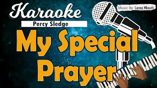 Karaoke MY SPECIAL PRAYER - Percy Sledge