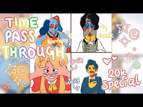 Time Pass Through | Welcome home Animation (20k+ special!)