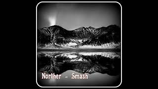Norther - Smash   (The Offspring Cover)  -HQ Audio-