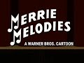 Merrie Melodies Intro Outro 1957