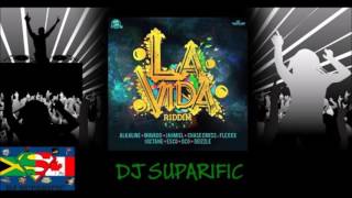 LA VIDA RIDDIM MIX FT. MAVADO, ALKALINE, JAHMIEL &amp; MORE {DJ SUPARIFIC}