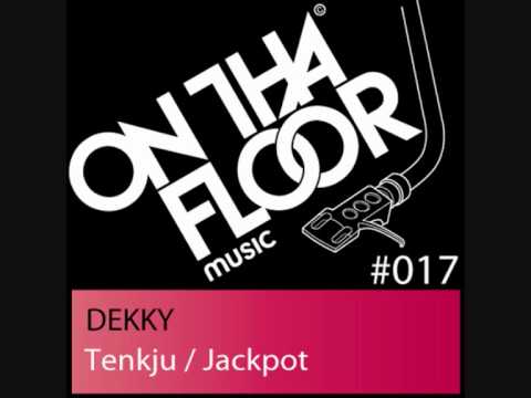 Dekky - Jackpot (Original Mix)