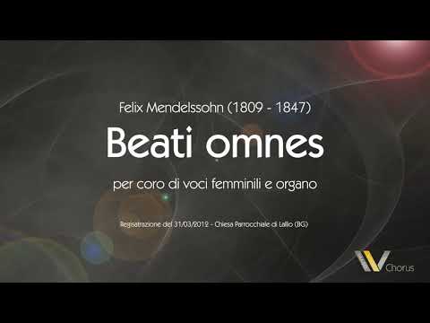 Felix Mendelssohn Bartholdy - Beati omnes - Corale Imago Vocis