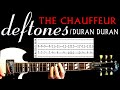 Deftones Chauffeur Guitar Lesson / Guitar Tabs / Guitar Chords / Duran Duran Cover