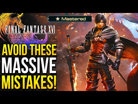 Final Fantasy 16 - Don't Make The Same Mistakes I did! Things I Wish I Knew Early in FF16