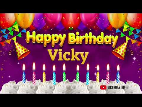 Vicky Happy birthday To You - Happy Birthday song name Vicky 🎁