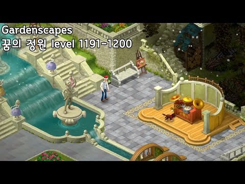 🌵[퍼즐] 꿈의 정원 Gardenscapes [level 1191-1200]