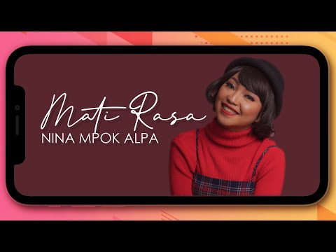 Nina Mpok Alpa - Mati Rasa (Official Music Video)