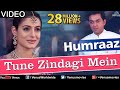 Tune Zindagi Mein Full Video Song : Humraaz | Bobby Deol, Amisha Patel, Akshaye Khanna |