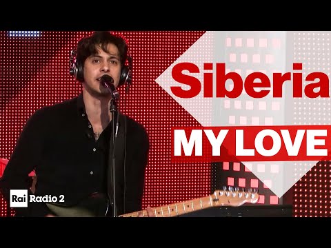 SIBERIA dal vivo a Radio2 Social Club - "MY LOVE"