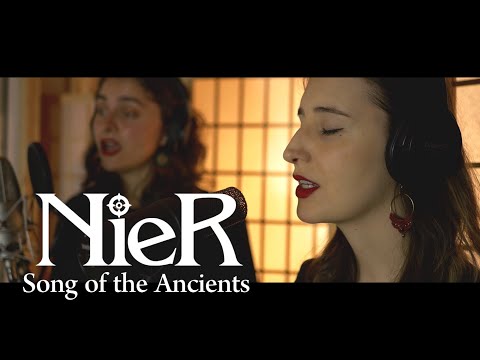 Song of the Ancients (NieR) -  feat Léna Boussellier & Léonie Gabriel